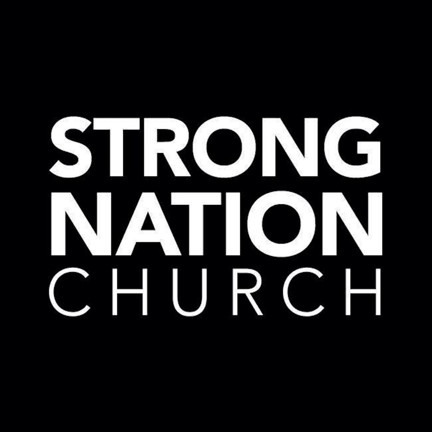 STRONG NATION CHURCH PODCAST