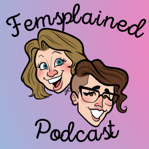 S2E15. Happy New Year - and a Femsplained Announcement!