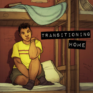 Transitioning Home Episode Six