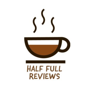 Half Full Reviews