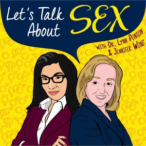 Let‘s Talk About Sex with Lynn and Jen