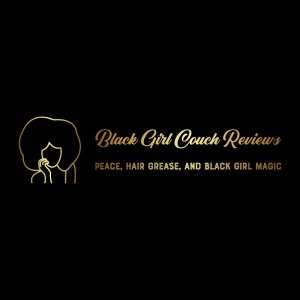 Black Girl Couch Reviews