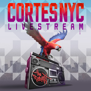 Cortesnyc Livestream
