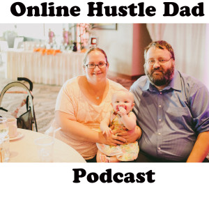 Online Hustle Dad