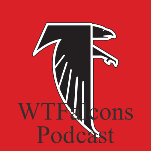 WTFalcons Podcast Episode 4: Falcons lost, The Browns Hollywood Ending vs The 49ers, Turn 10 Forza Motorsport 8 L, Streamer L,WWE Raw’s ending