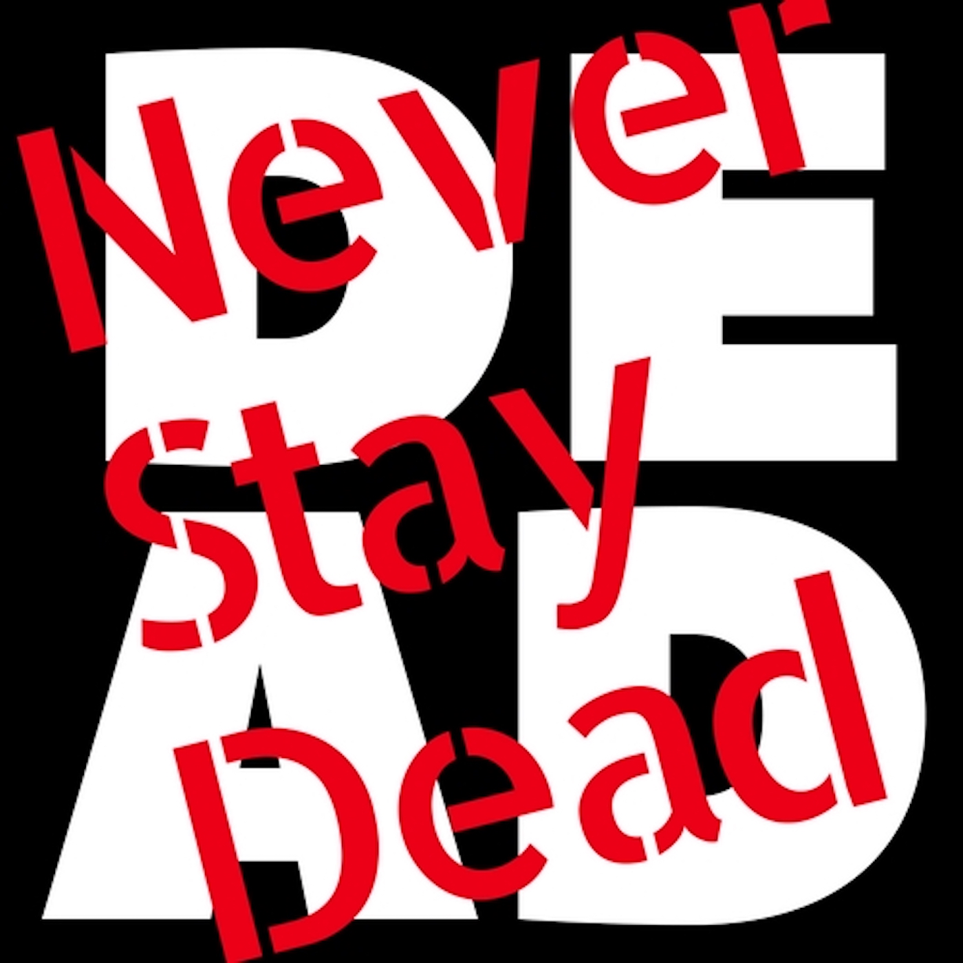 Never Stay Dead: A Comic Book Podcast