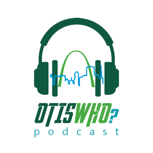 OtisWho? Podcast, Lets Talk