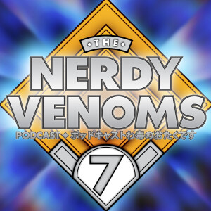 The Nerdy Venoms Podcast
