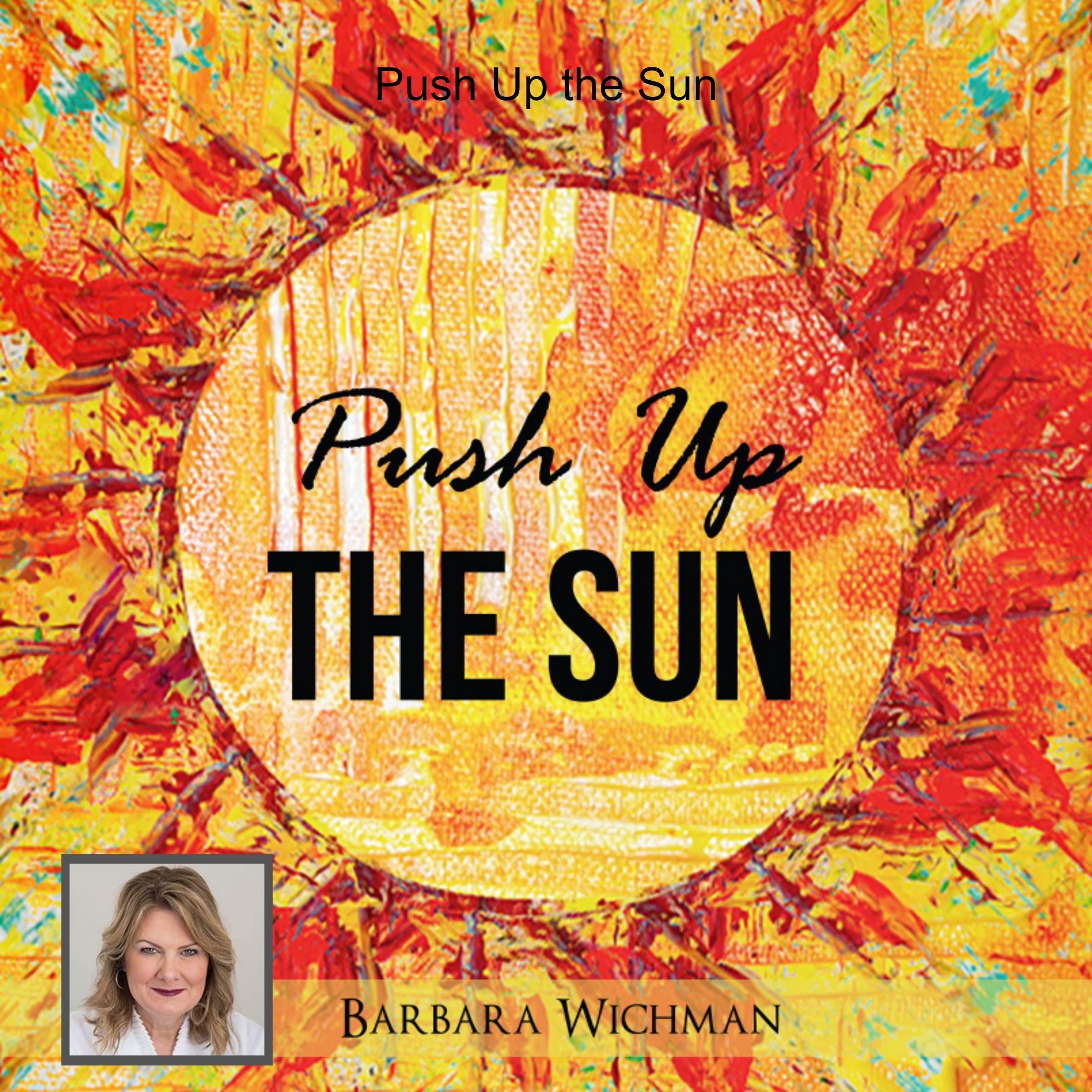 Push Up the Sun
