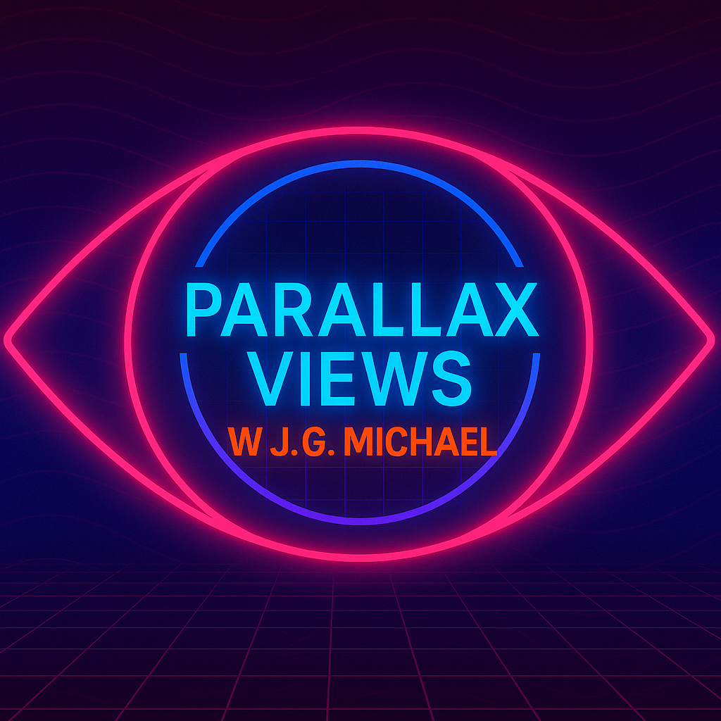 Parallax Views w/ J.G. Michael