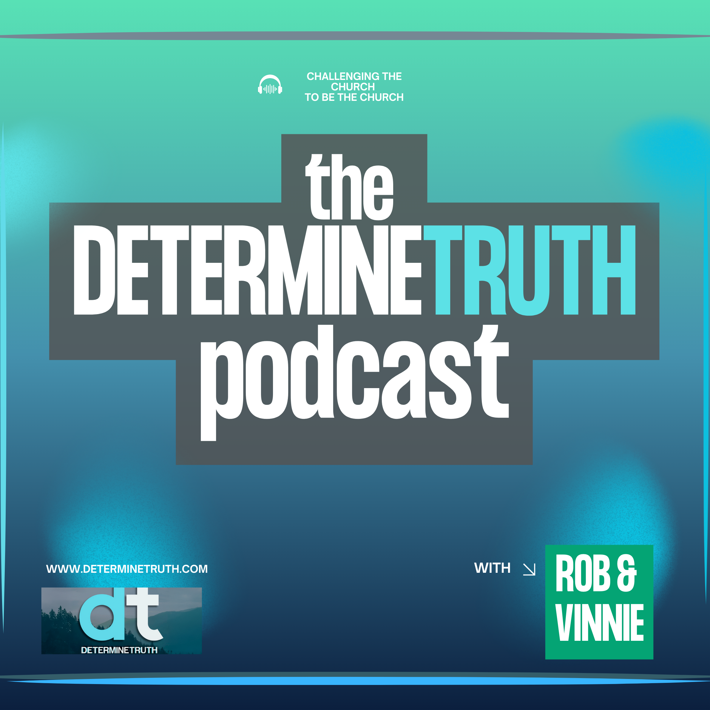 The determinetruth Podcast