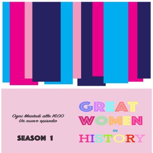 Great Women in History Season 1