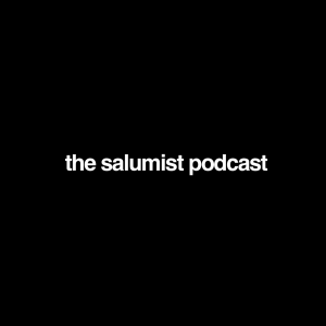 The Salumist Podcast