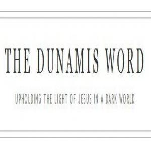 The Dunamis Word