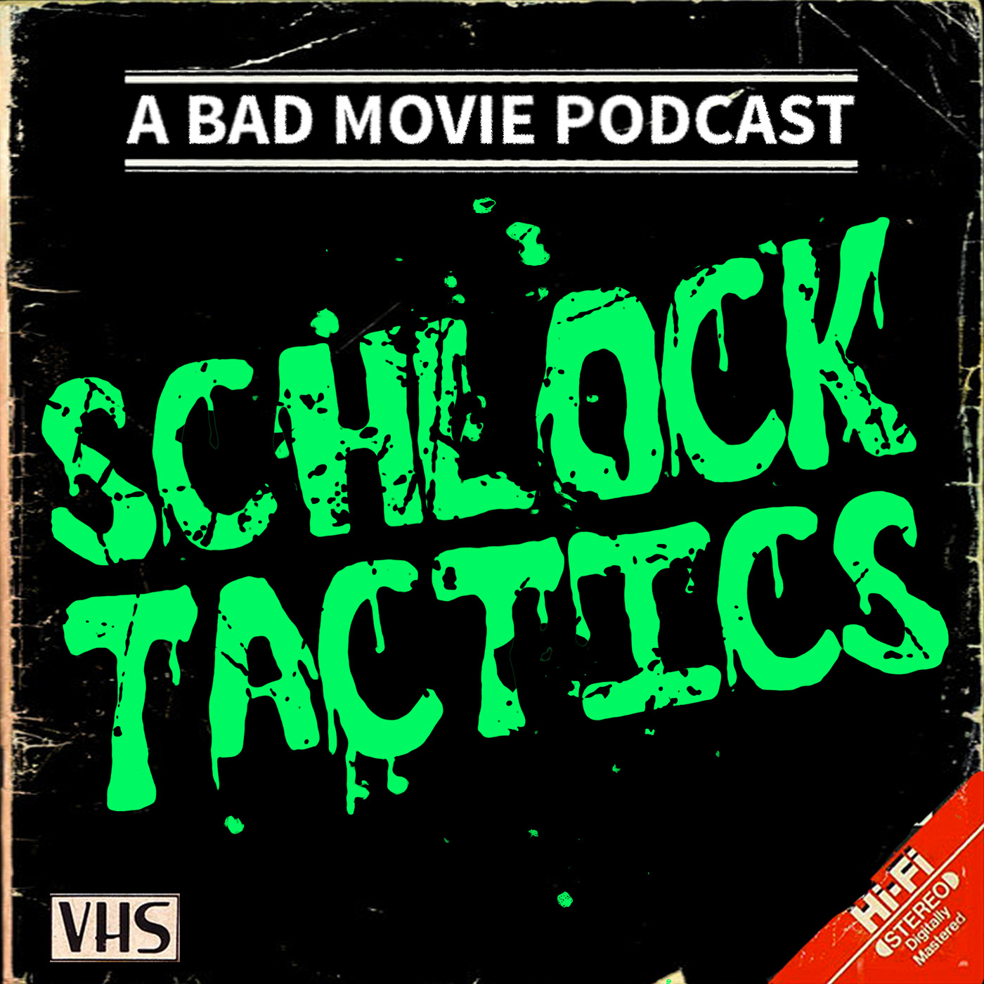 Schlock Tactics
