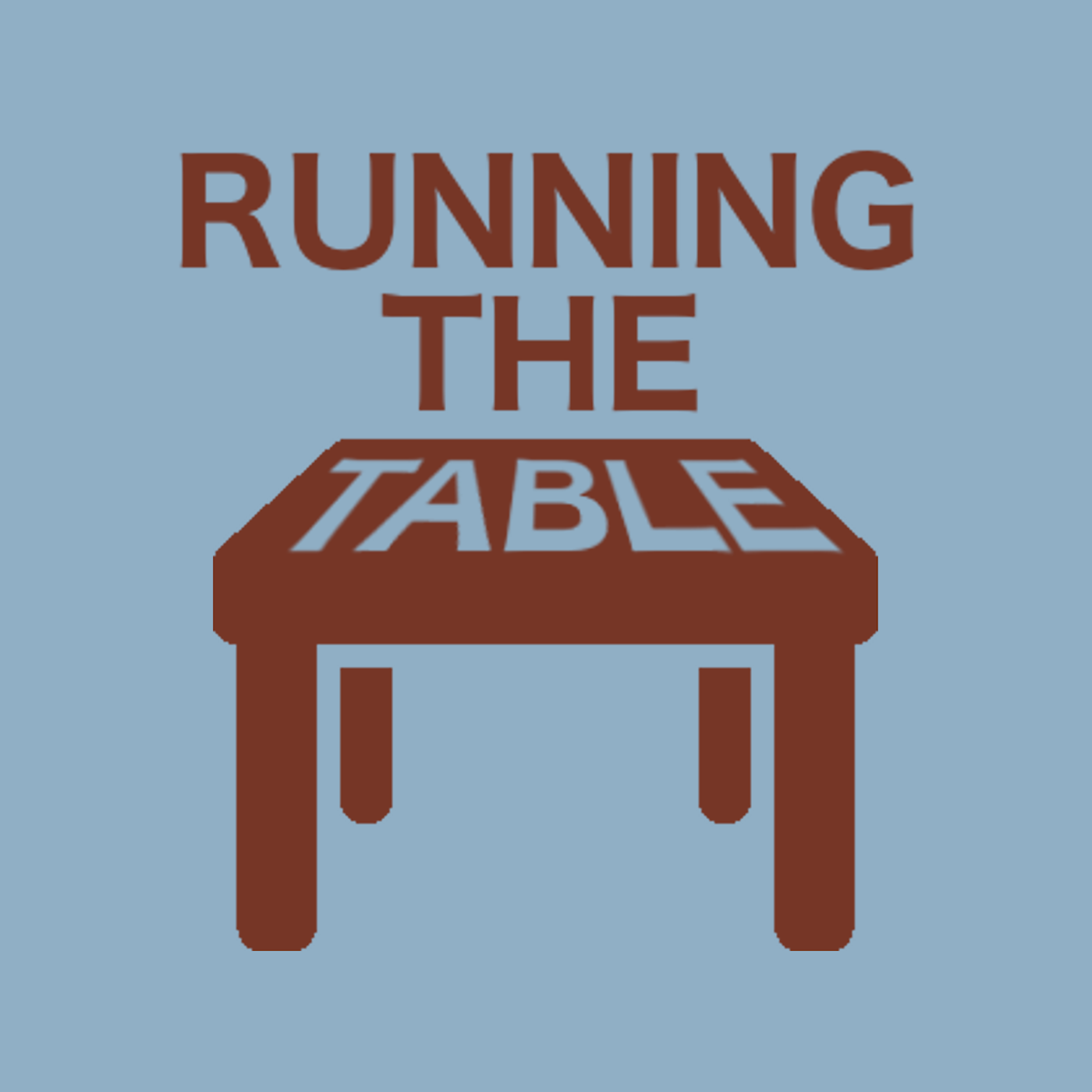Running the Table