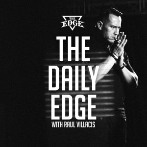 Daily EDGE- Time To Level Up, Let’s Go!