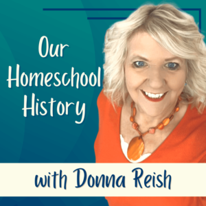 #1: Introducing Our Homeschool History