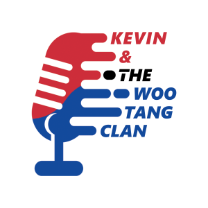Kevin and the Woo Tang Clan