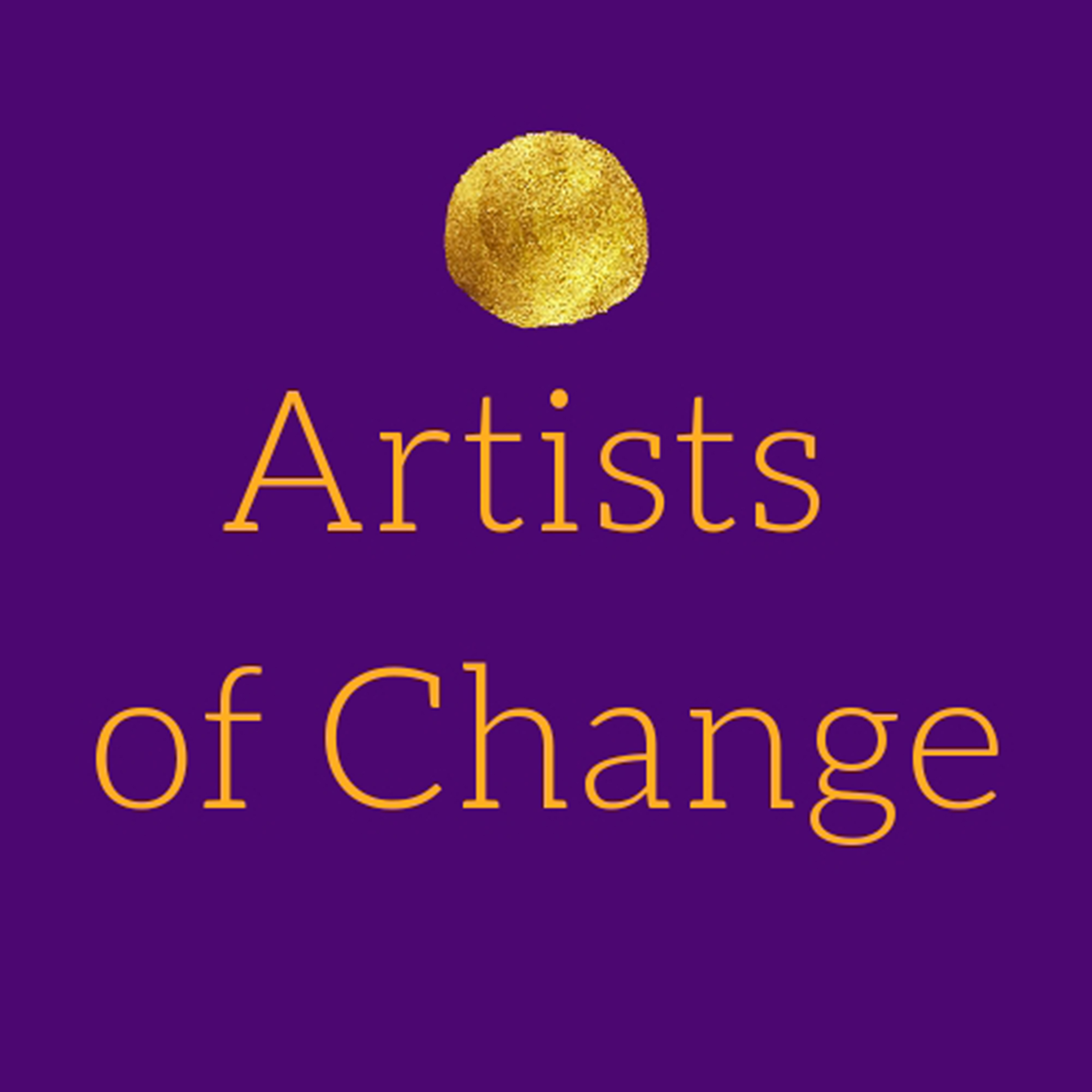 Artists of Change