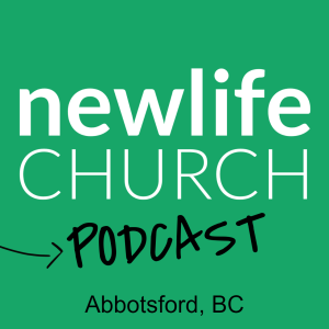 New Life Church: Abbotsford, BC