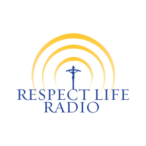 Respect Life Radio
