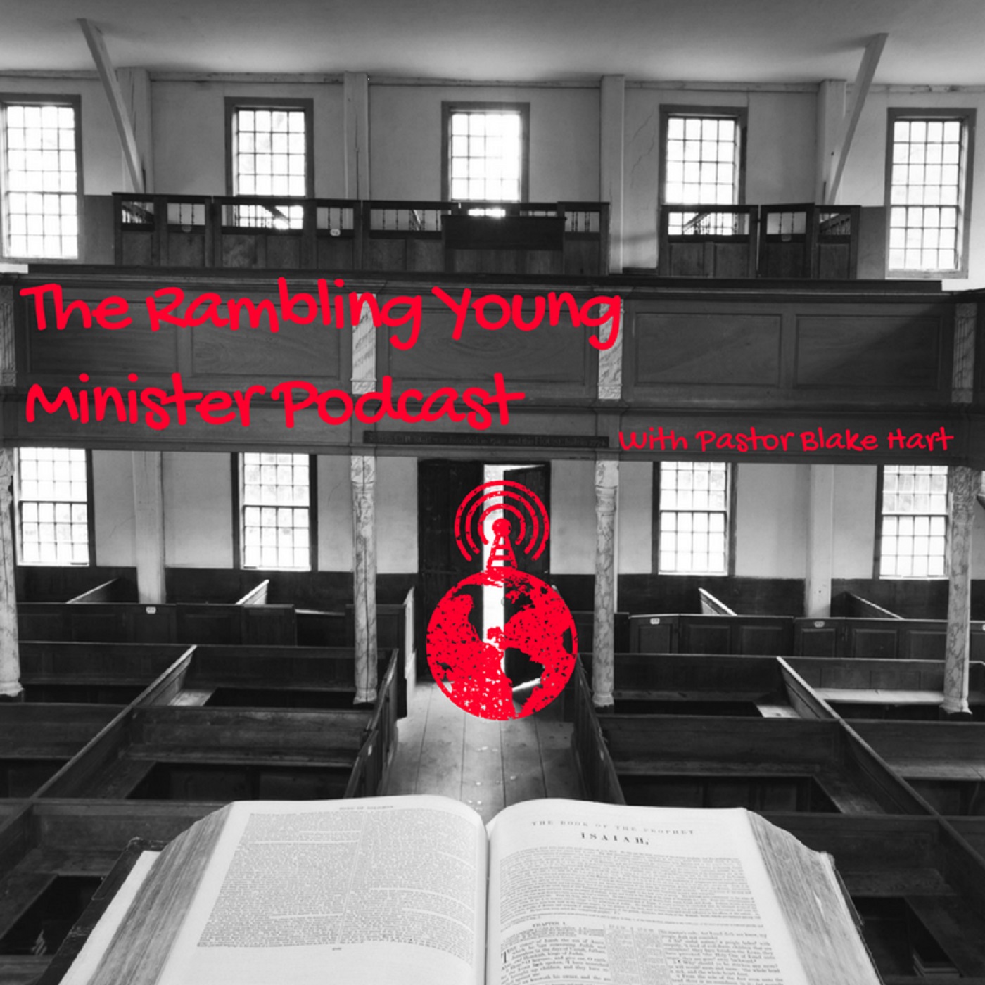 The Rambling Young Minister Podcast