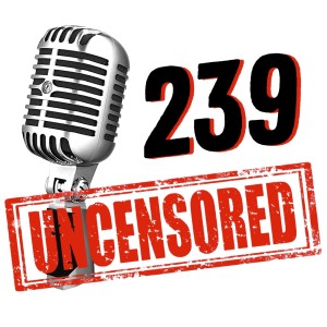 #100 | Wow! The 100th EPISODE of the 239 UNCENSORED Podcast! Listen to: Sheriff Marceno, Colonel Bloom, Mayor Bill Barnett, Officer Lindsay McCall Long, Rich Hampton, Mark Baker, Shannon Livingston