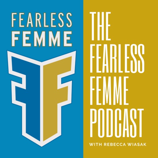 Fearless Femme Podcast