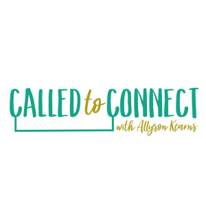 Called to Connect