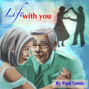 Life With You - Episode 1