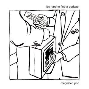 Magnified Pod