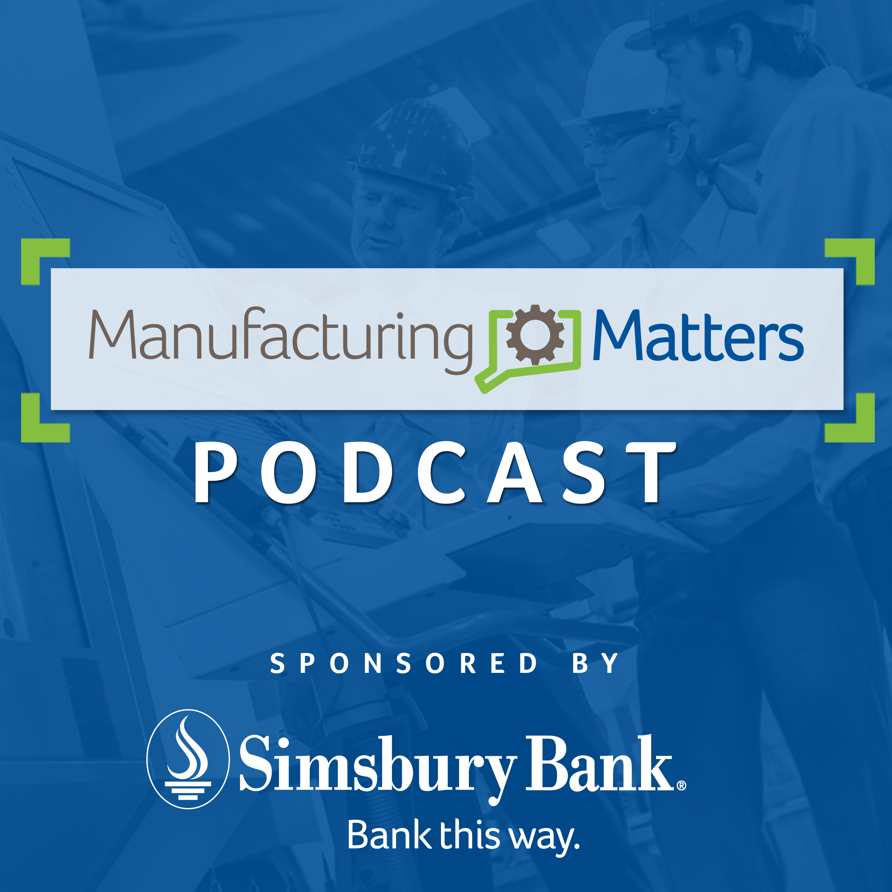 Manufacturing Matters