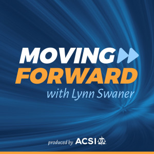 ACSI: Moving Forward with Lynn Swaner