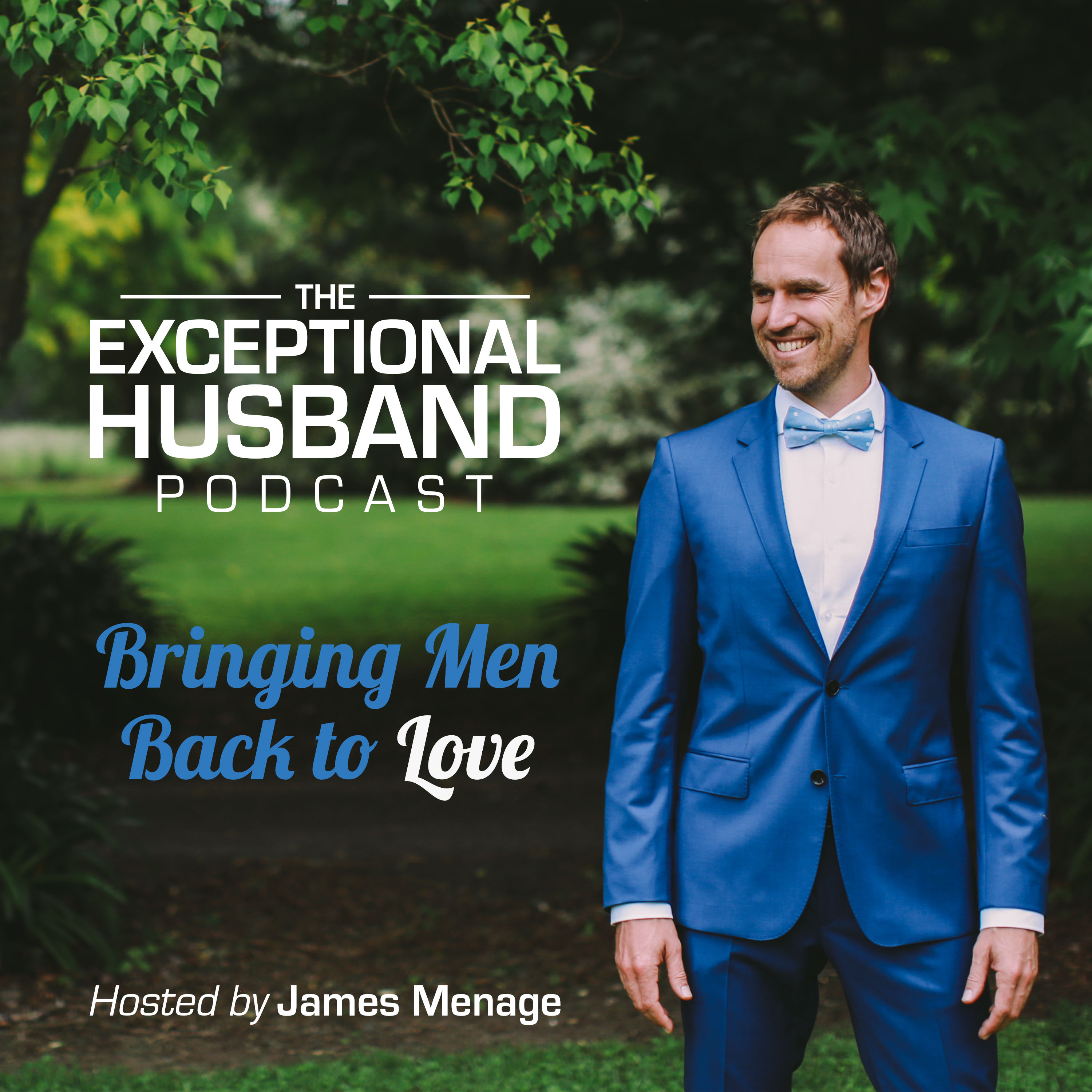 The Exceptional Husband Podcast