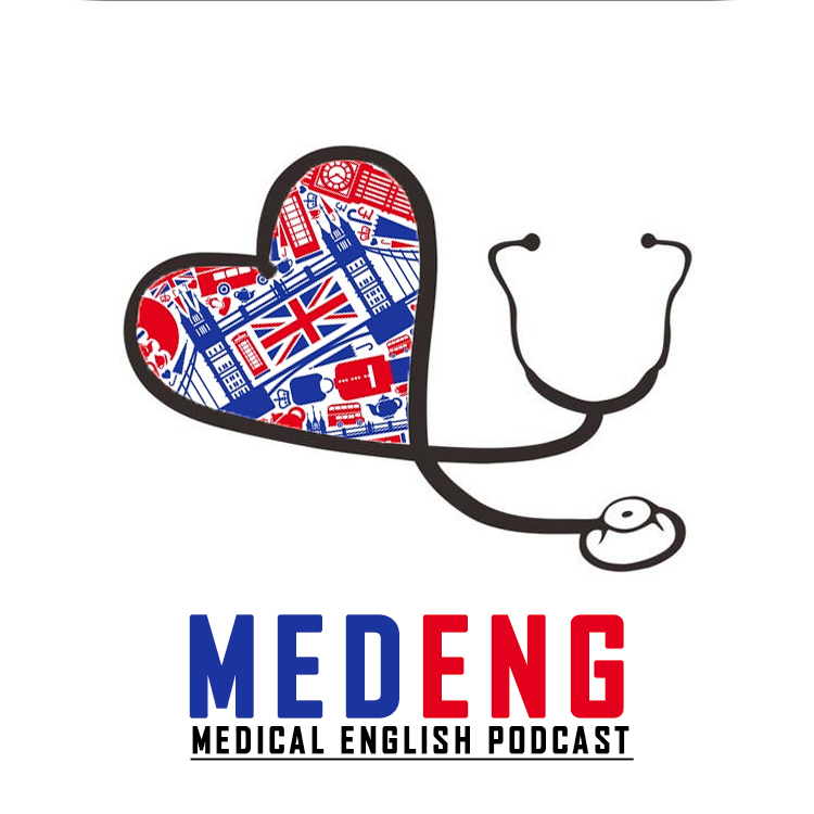 MEDENG - Medical English Podcast