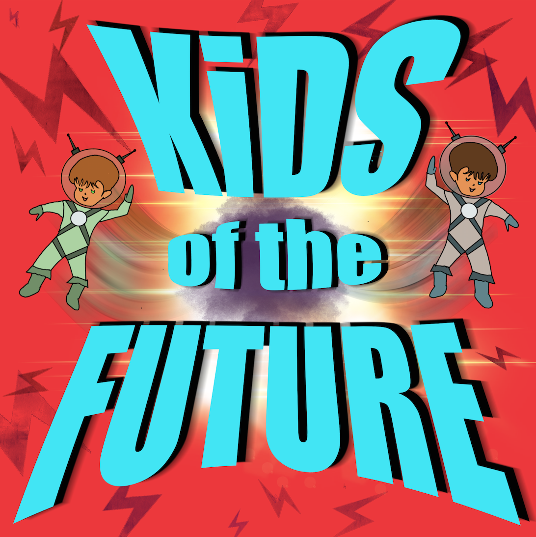 Kids Of The Future