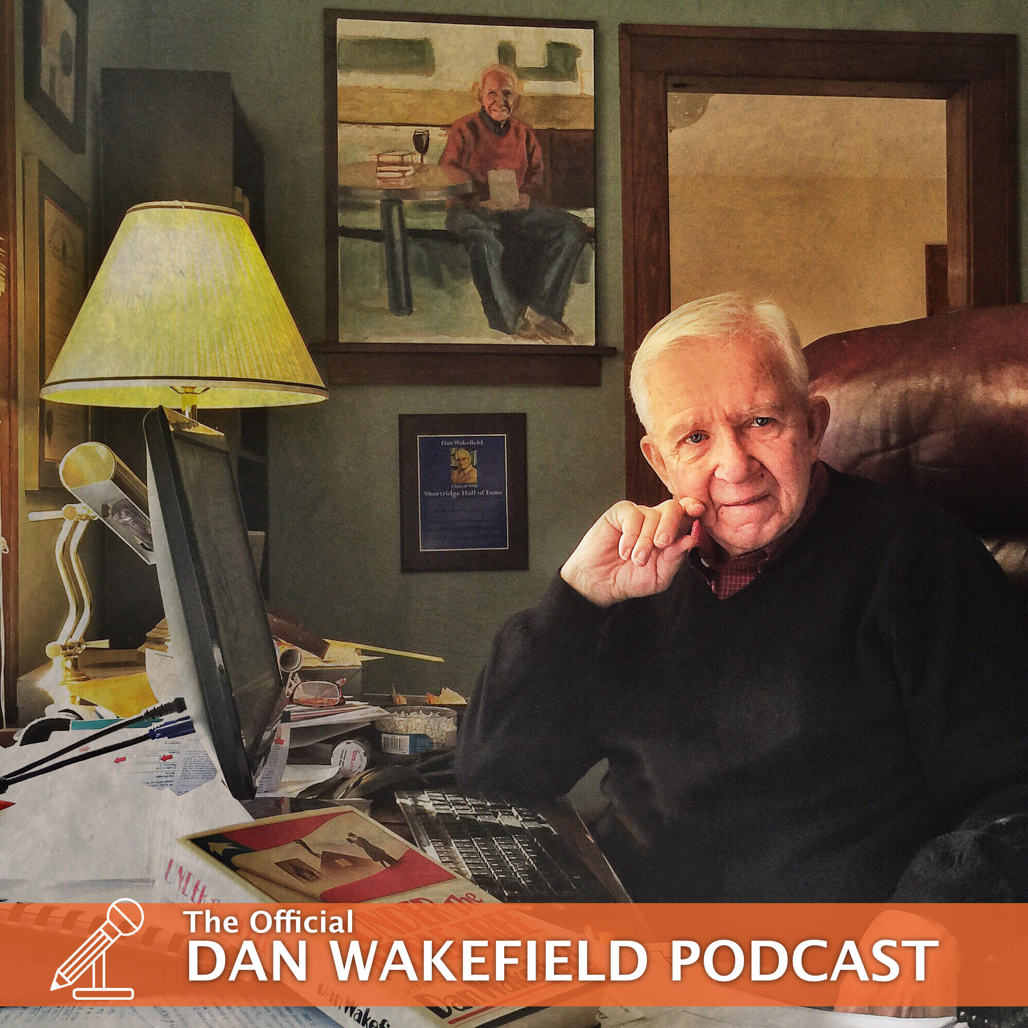 The Dan Wakefield Podcast