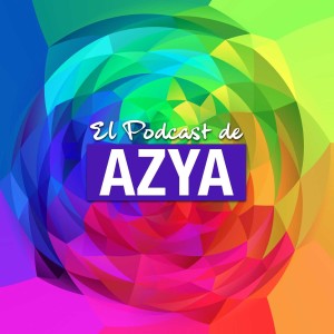 El podcast de Azya