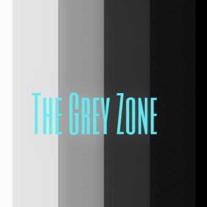 The Grey Zone Podcast