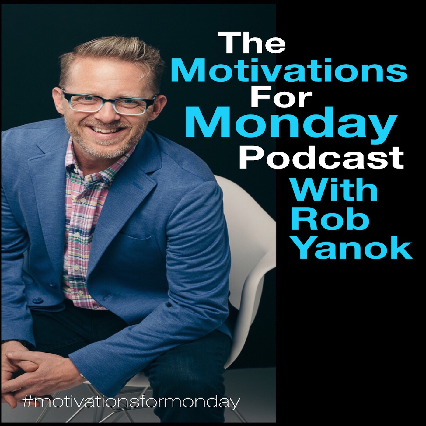 The Motivations for Monday Podcast