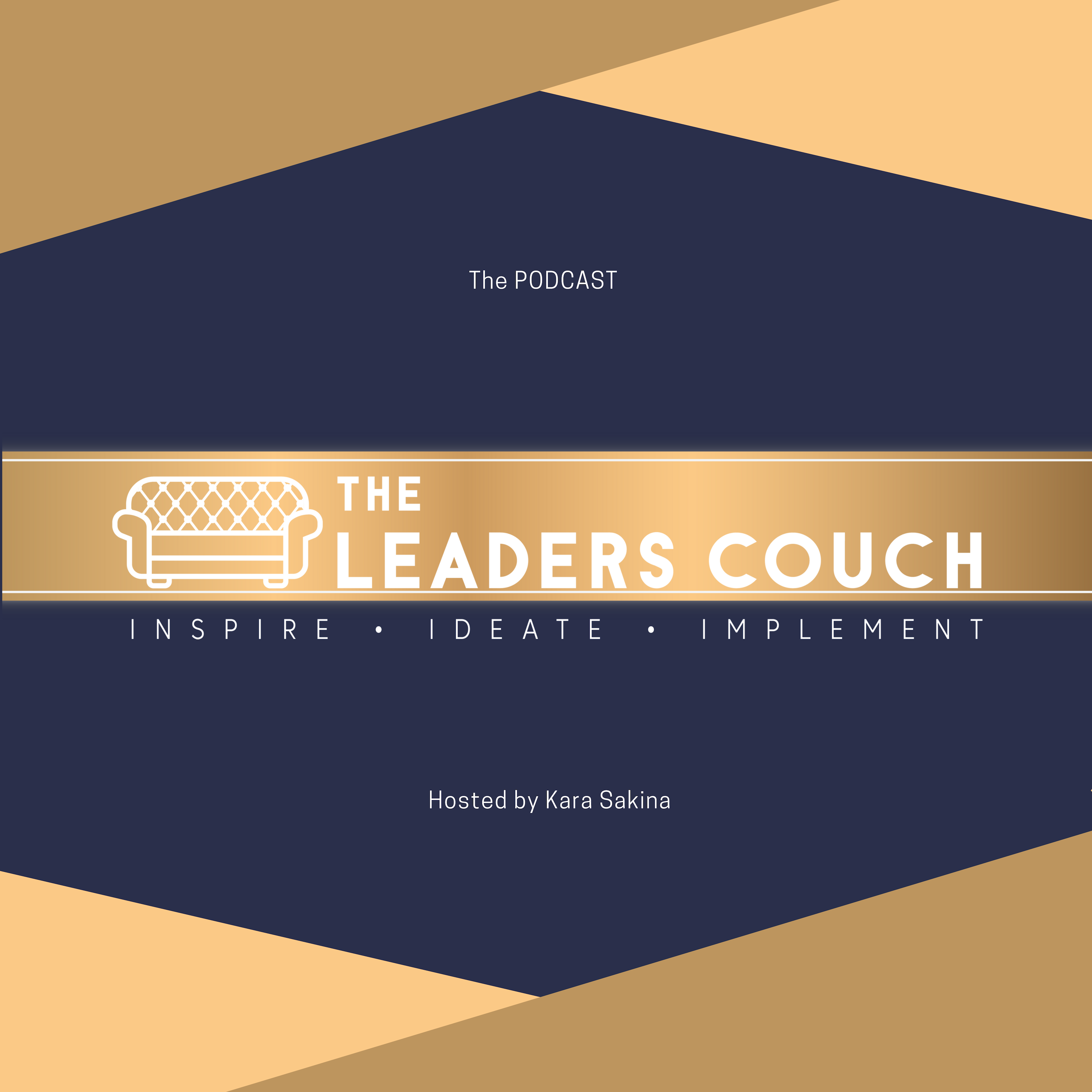 The Leaders Couch with Kara Sakina