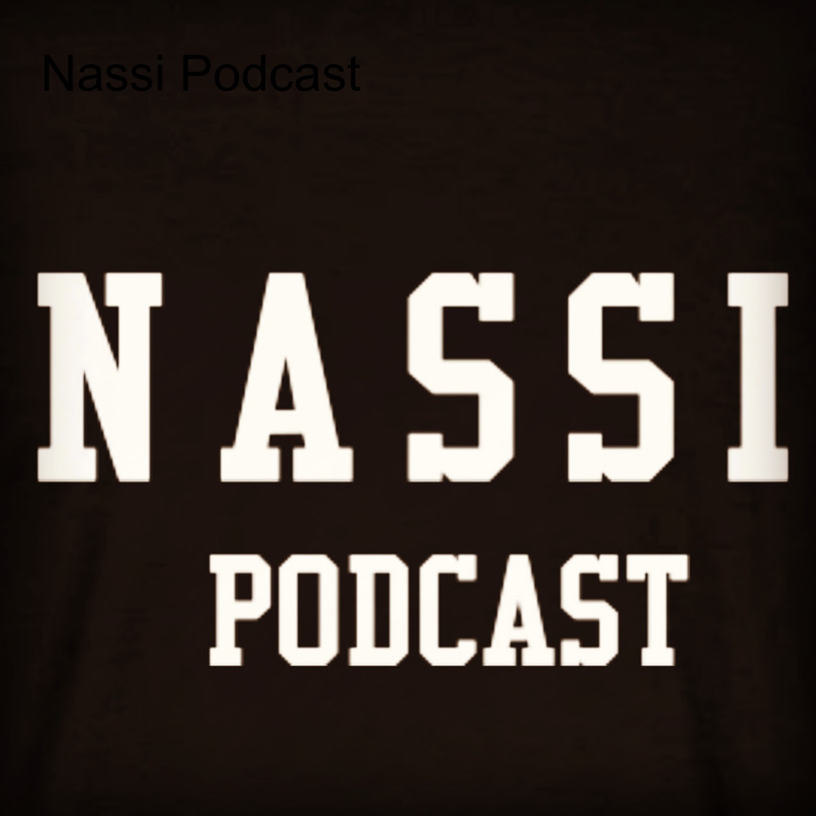 Nassi Podcast