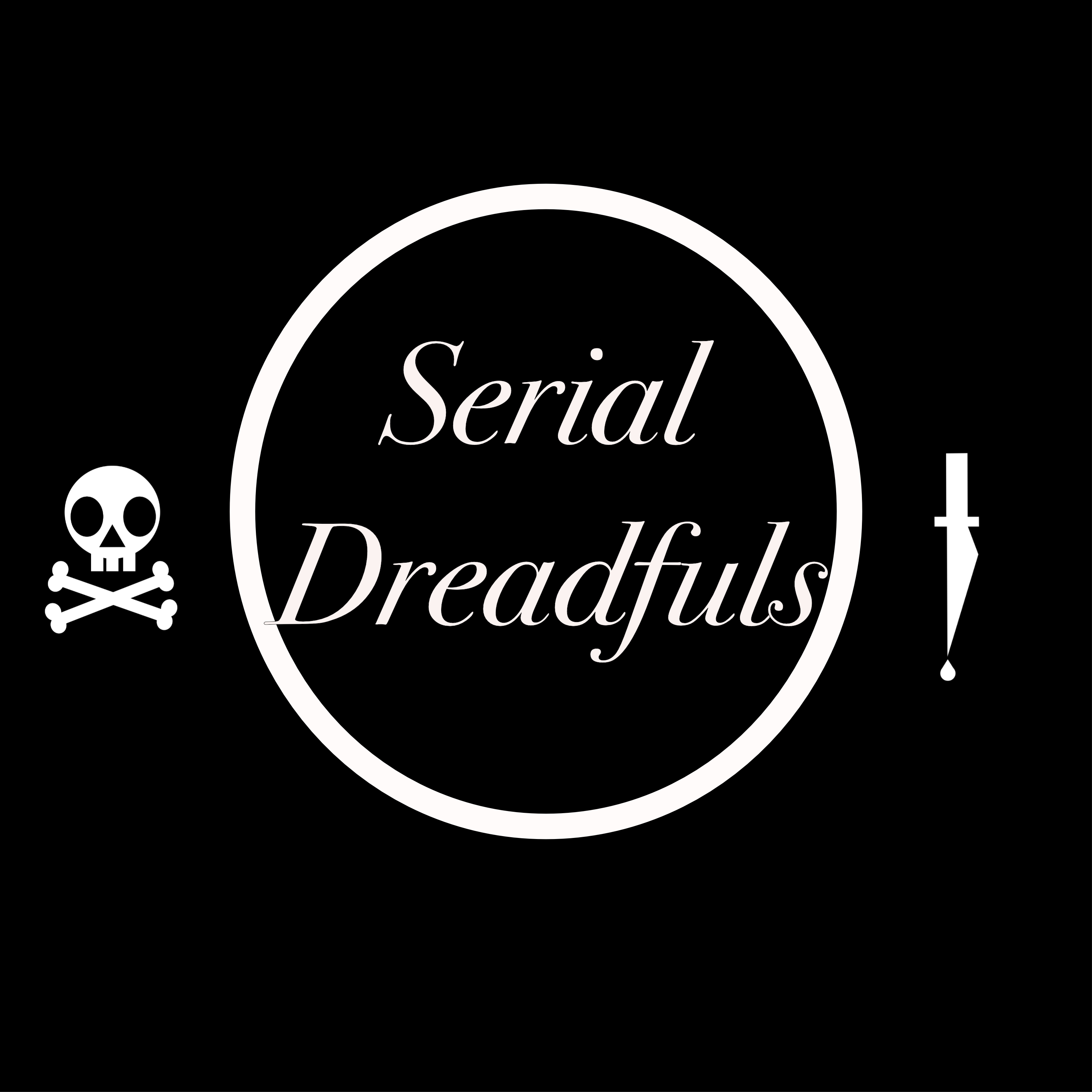 The Serial Dreadfuls Podcast