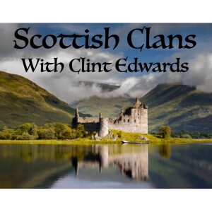 The Scottish Clans Podcast