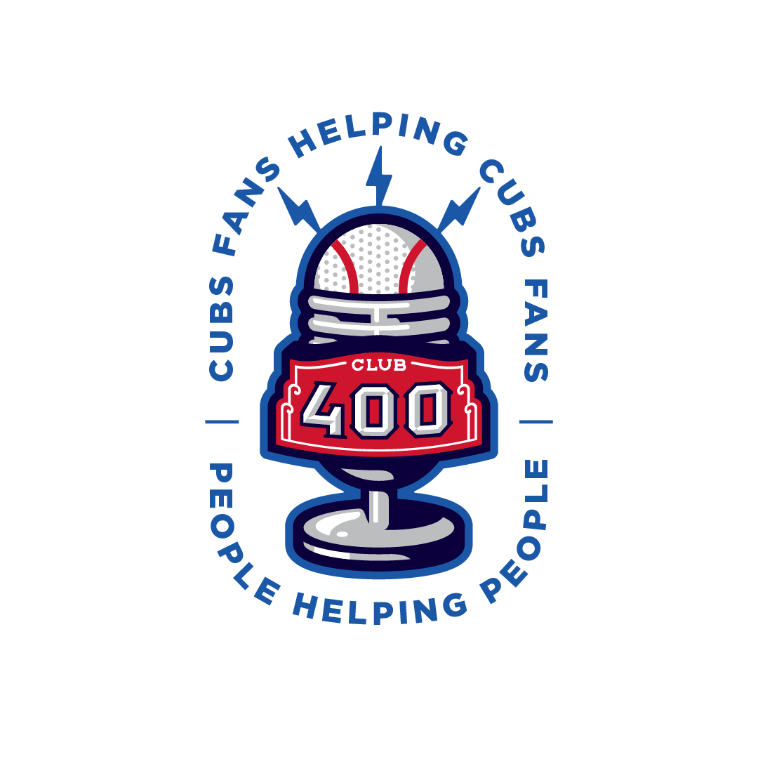 Chicago Cubs Club 400 Podcast - 