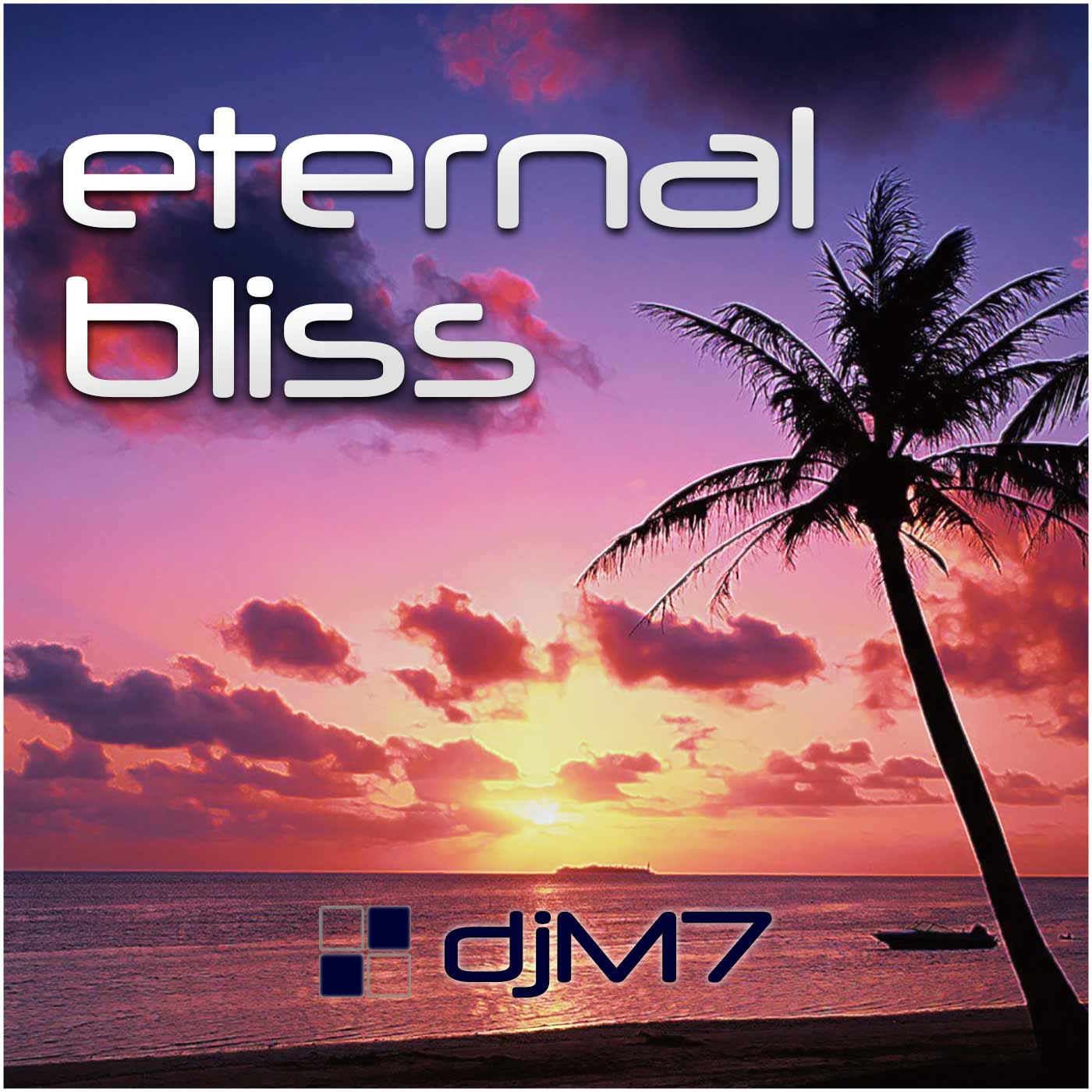 djM7 : Eternal Bliss : Official Podcast
