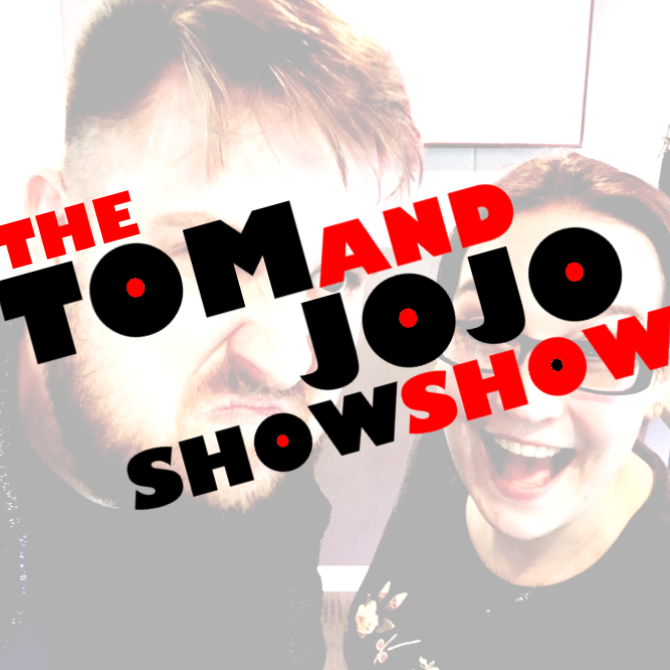 The Tom And JoJo ShowShow