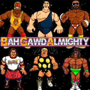 Bah Gawd Almighty Wrestling Review