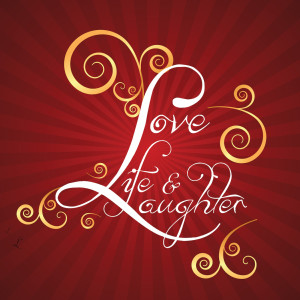 Intro to Life Love &amp; Laughter Podcast